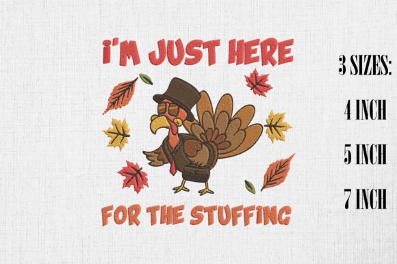 Review: I'm Just Here for the Stuffing Turkey Design